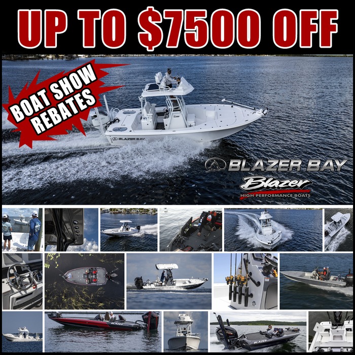 **ATTENTION** BLAZER BOATS “BOAT SHOW REBATES PROGRAM”